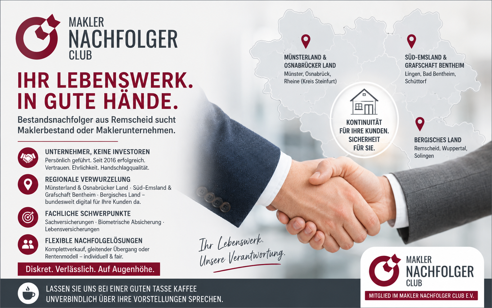 Bestandsnachfolger aus Remscheid sucht einen Maklerbestand oder Maklerunternehmen im Raum Münsterland & Osnabrücker Land: Münster, Osnabrück, Rheine (Kreis Steinfurt) Süd-Emsland & Grafschaft Bentheim: Lingen, Bad Bentheim, Schüttorf und Bergisches Land: Remscheid, Wuppertal, Solingen