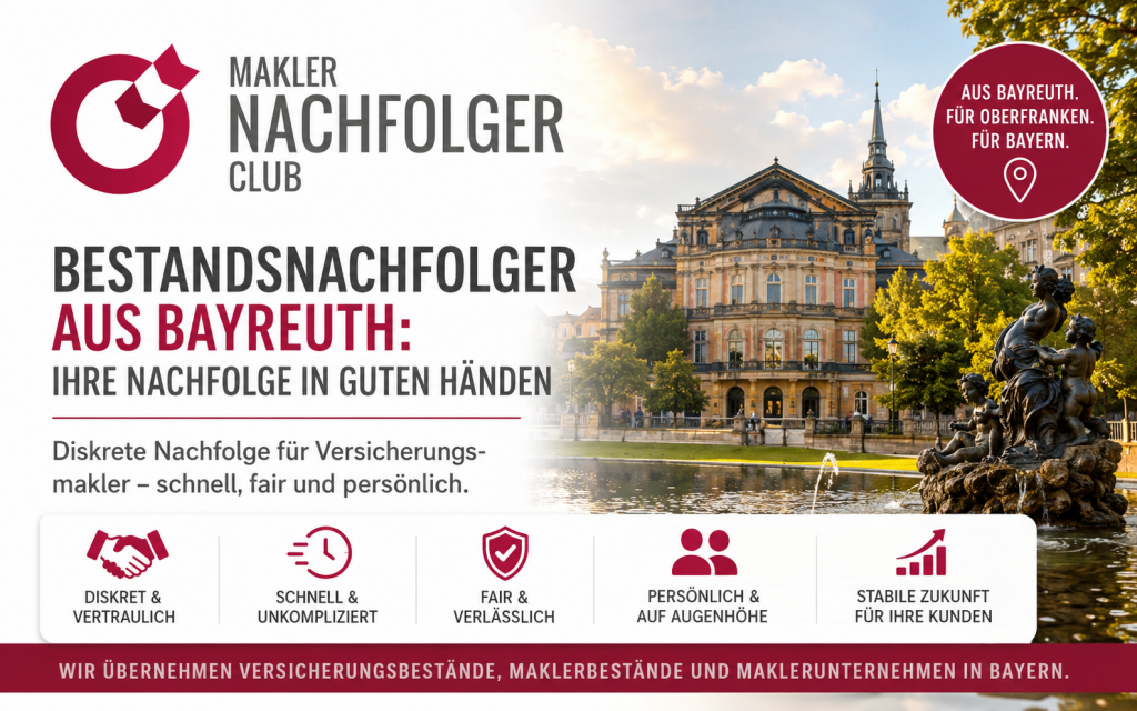 Bestandsnachfolger aus Bayreuth sucht einen Maklerbestand oder Maklerunternehmen im Raum Bayreuth, Kulmbach, Hof, Marktredwitz, Weiden, Amberg, Schwandorf, Regensburg, Nürnberg, Erlangen, Straubing sowie weitere Standorte in Bayern und Süddeutschland.